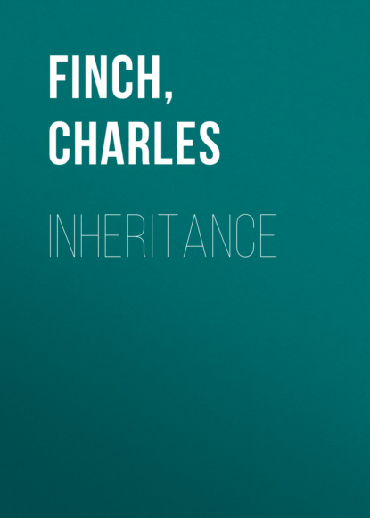 Charles Finch — Inheritance