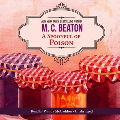 M. C. Beaton — Spoonful of Poison