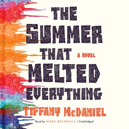 

Summer That Melted Everything