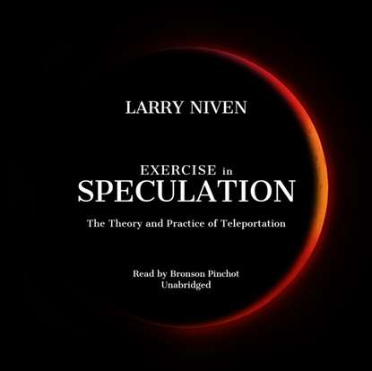 Larry  Niven - Exercise in Speculation