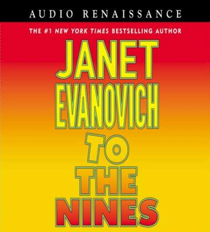 Janet Evanovich — To the Nines