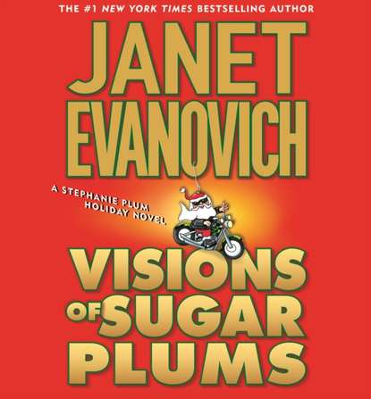 Janet Evanovich — Visions of Sugar Plums