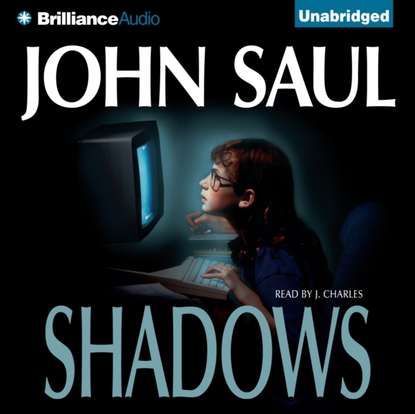 John Saul — Shadows