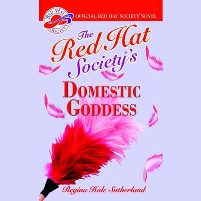 

Red Hat Society's Domestic Goddess