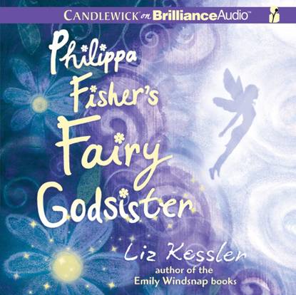 Лиз Кесслер — Philippa Fisher's Fairy Godsister