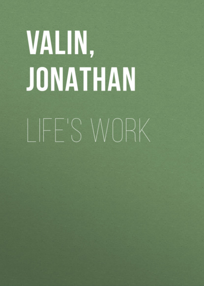 Jonathan Valin — Life's Work