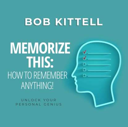 Bob Kittell — Memorize This