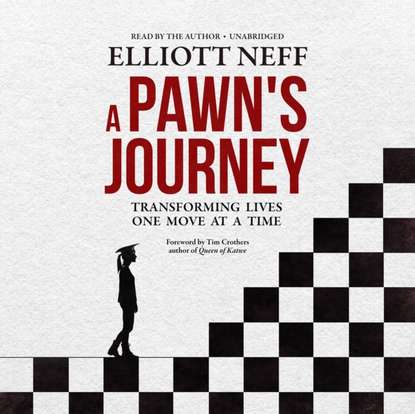 Elliott Neff — Pawn's Journey