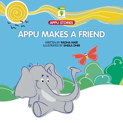 Radha Nair — Appu Makes a Friend