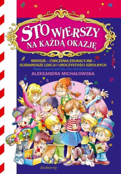 

Sto wierszy na każdą okazję