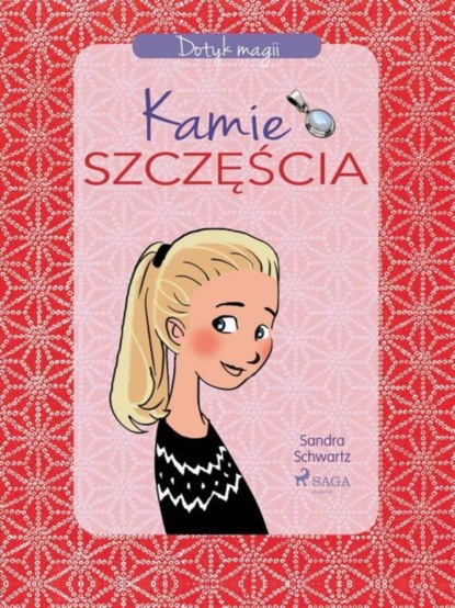 

Dotyk magii 1 - Kamień szczęścia