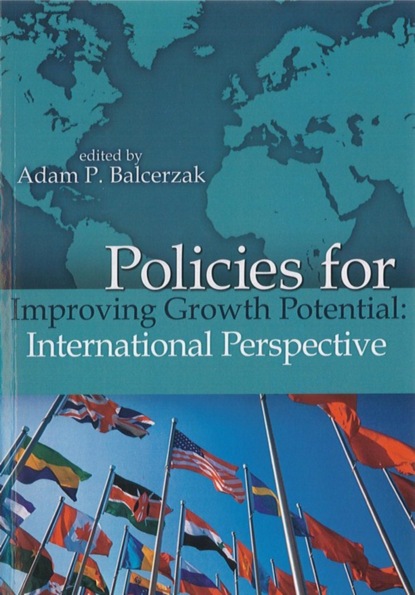 Adam Balcerzak - Policies for Improving Growth Potential of Economy