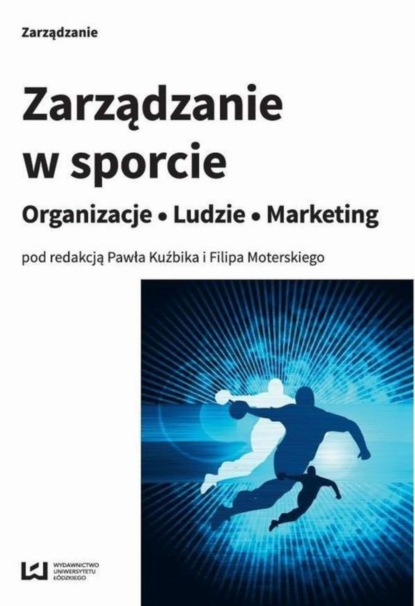 Группа авторов - Zarządzanie w sporcie