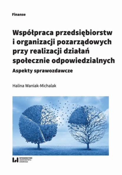 

Współpraca przedsiębiorstw i organizacji pozarządowych przy realizacji działań społecznie odpowiedzialnych