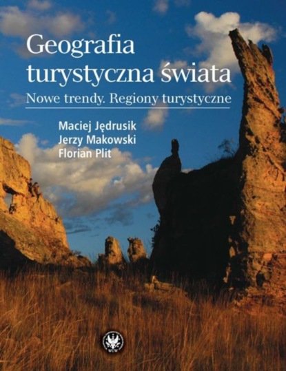 Florian Plit - Geografia turystyczna świata