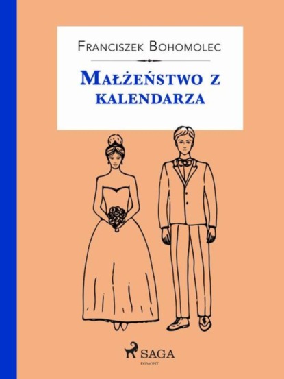 

Małżeństwo z kalendarza