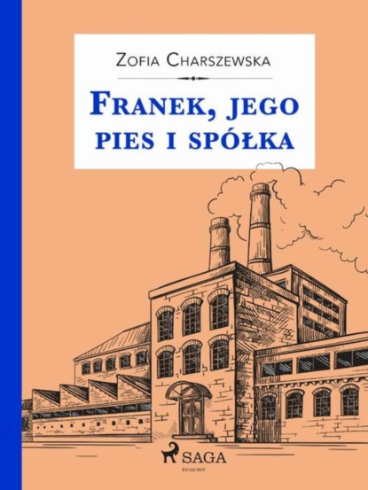 

Franek, jego pies i spółka