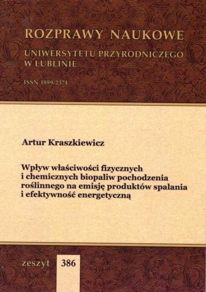 

Wpływ właściwości fizycznych i chemicznych biopaliw pochodzenia roślinnego na emisję produktów spalania i efektywność energetyczną