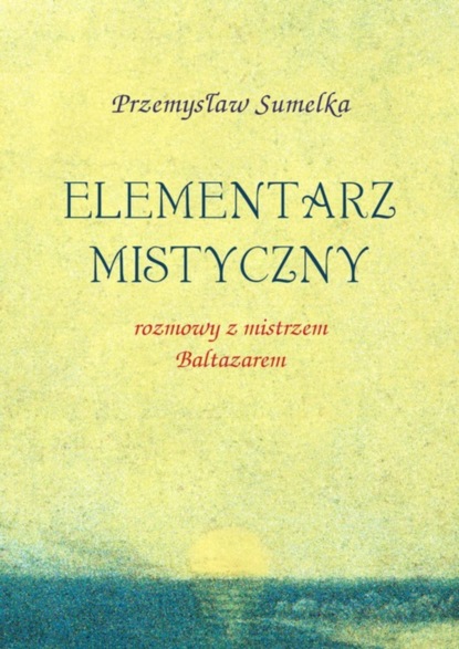 

Elementarz mistyczny