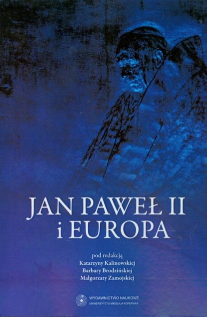 

Jan Paweł II i Europa