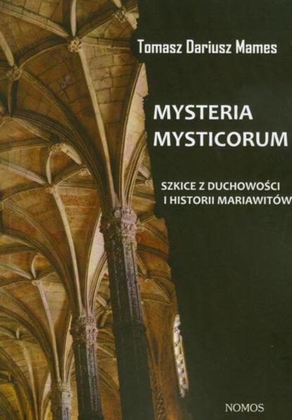 Tomasz Mames - Mysteria Mysticorum