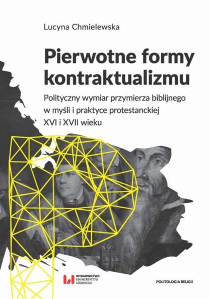 Lucyna Chmielewska - Pierwotne formy kontraktualizmu