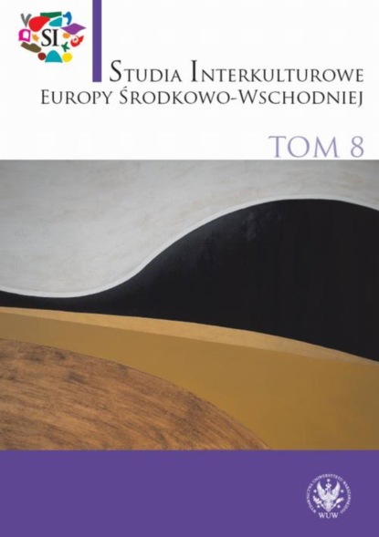 

Studia Interkulturowe Europy Środkowo-Wschodniej 2015/8