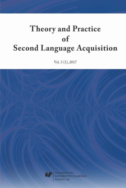 

„Theory and Practice of Second Language Acquisition” 2017. Vol. 3 (1)