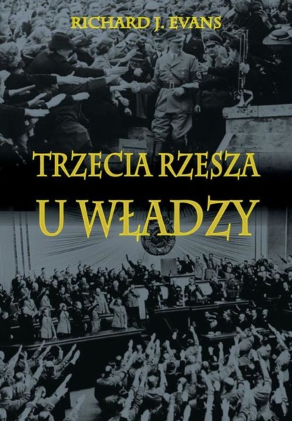 

Trzecia Rzesza u władzy