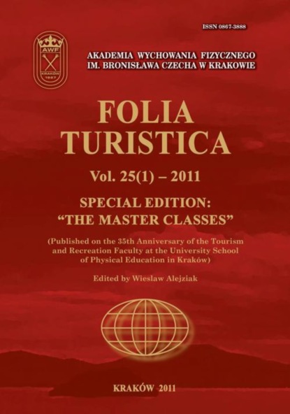 

Folia Turistica Nr 25(1)-2011 - Special Edition:„The Master Classes”