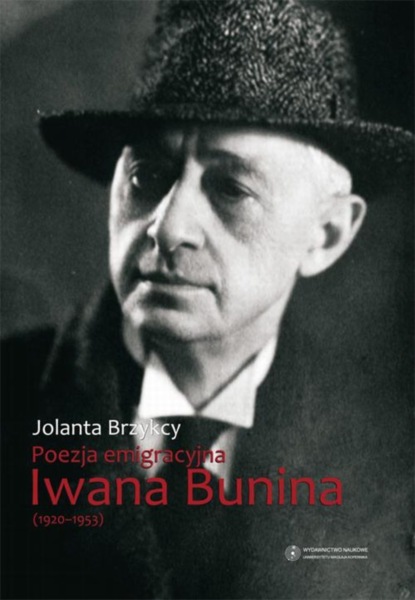 

Poezja emigracyjna Iwana Bunina (1920-1953)