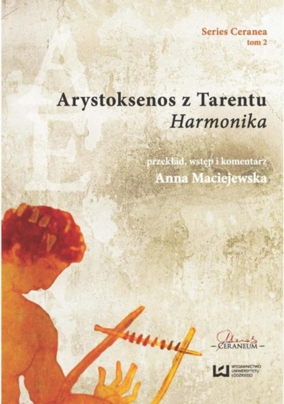 Группа авторов - Arystoksenos z Tarentu