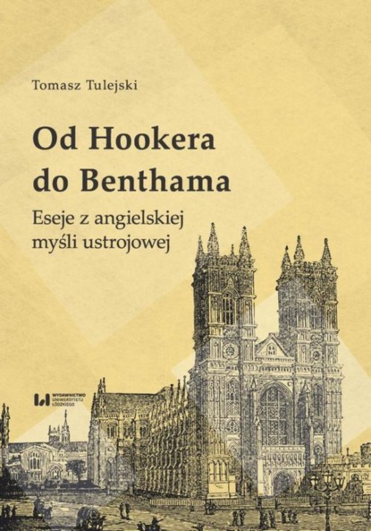 Tomasz Tulejski - Od Hookera do Benthama