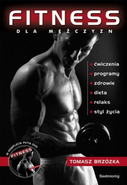 Tomasz Brzózka - Fitness dla mężczyzn