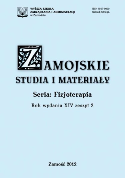 

Zamojskie Studia i Materiały. Seria Fizjoterapia. T. 14, z. 2