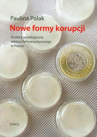 Paulina Polak - Nowe formy korupcji