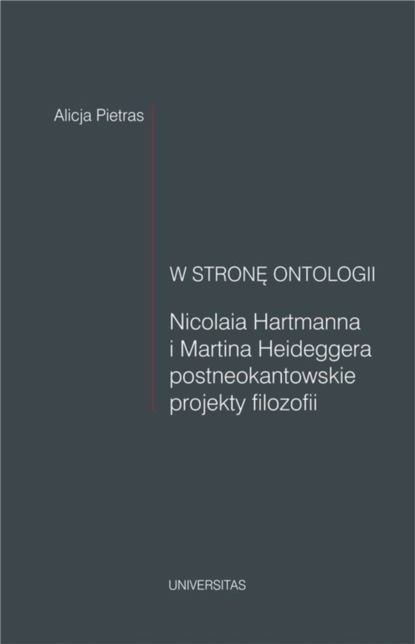 Alicja Pietras - W stronę ontologii