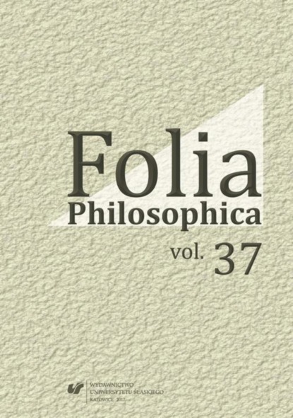 

Folia Philosophica. Vol. 37
