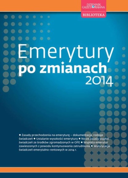 Marek Opolski - Emerytury po zmianach 2014