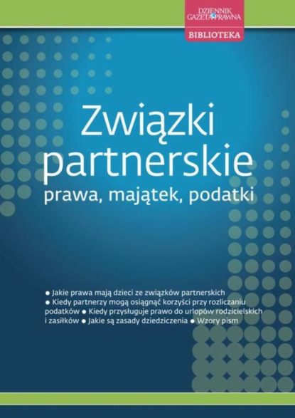 Adam Makosz - Związki partnerskie – prawa, majątek, podatki