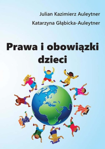 Julian Kazimierz Auleytner - Prawa i obowiązki dzieci