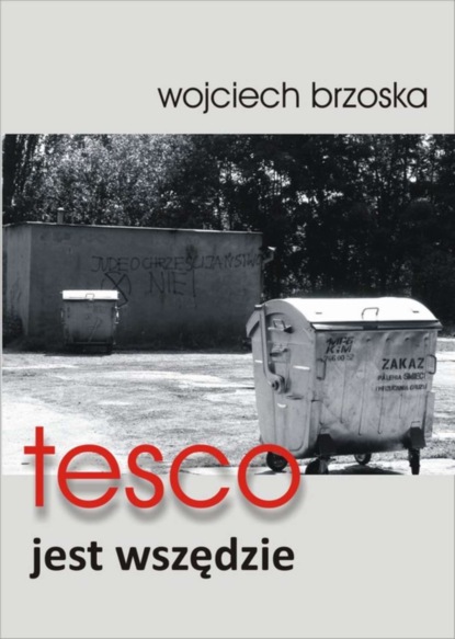 Wojciech Brzoska — tesco jest wszędzie