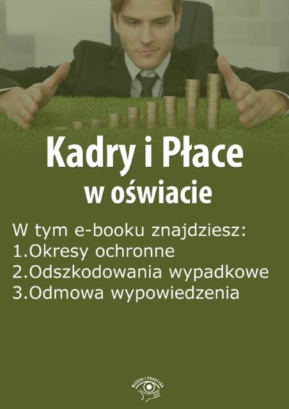 

Kadry i Płace w oświacie, wydanie maj 2016 r.