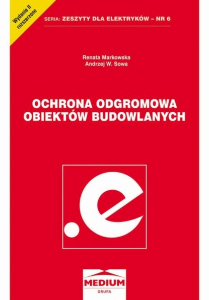 Renata Markowska - Ochrona odgromowa obiektów budowlanych