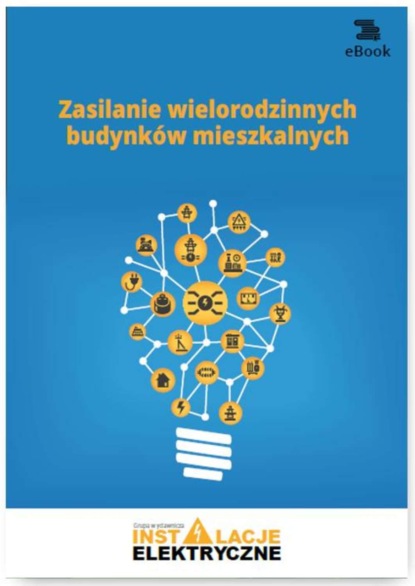 

Zasilanie wielorodzinnych budynków mieszkalnych