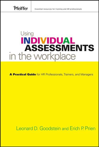 Erich Prien P. - Using Individual Assessments in the Workplace