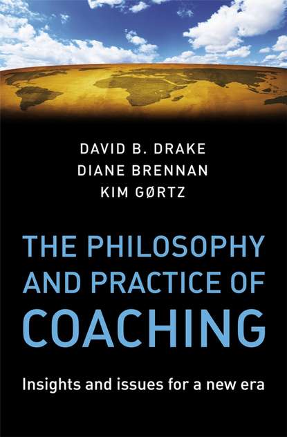 Diane  Brennan - The Philosophy and Practice of Coaching
