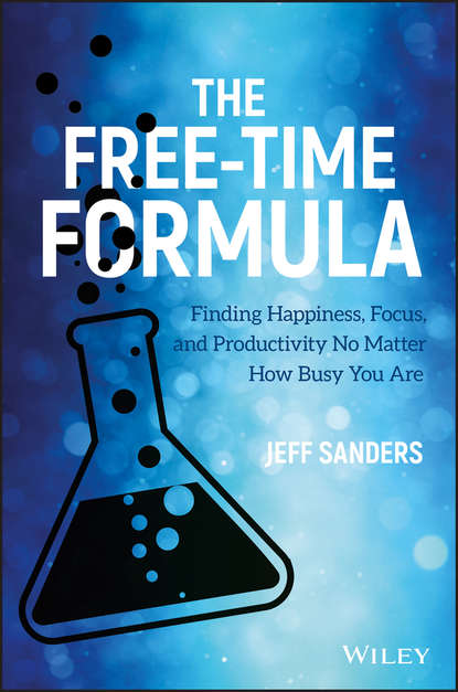 Группа авторов - The Free-Time Formula