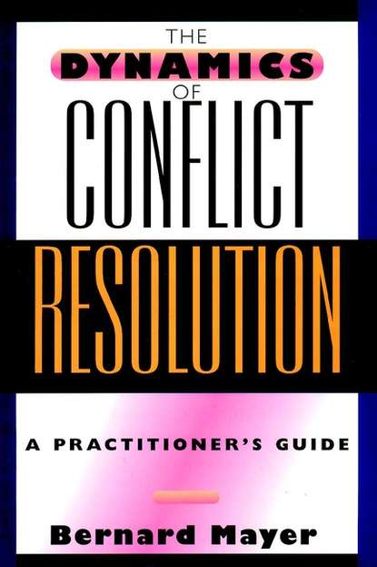 The Dynamics of Conflict Resolution (Группа авторов). 