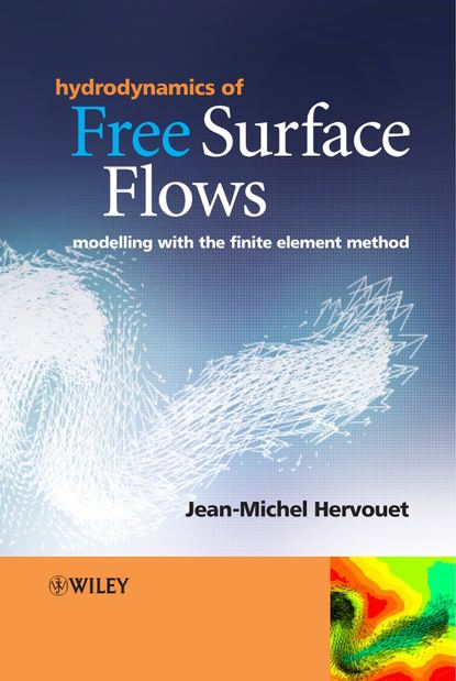 Группа авторов - Hydrodynamics of Free Surface Flows